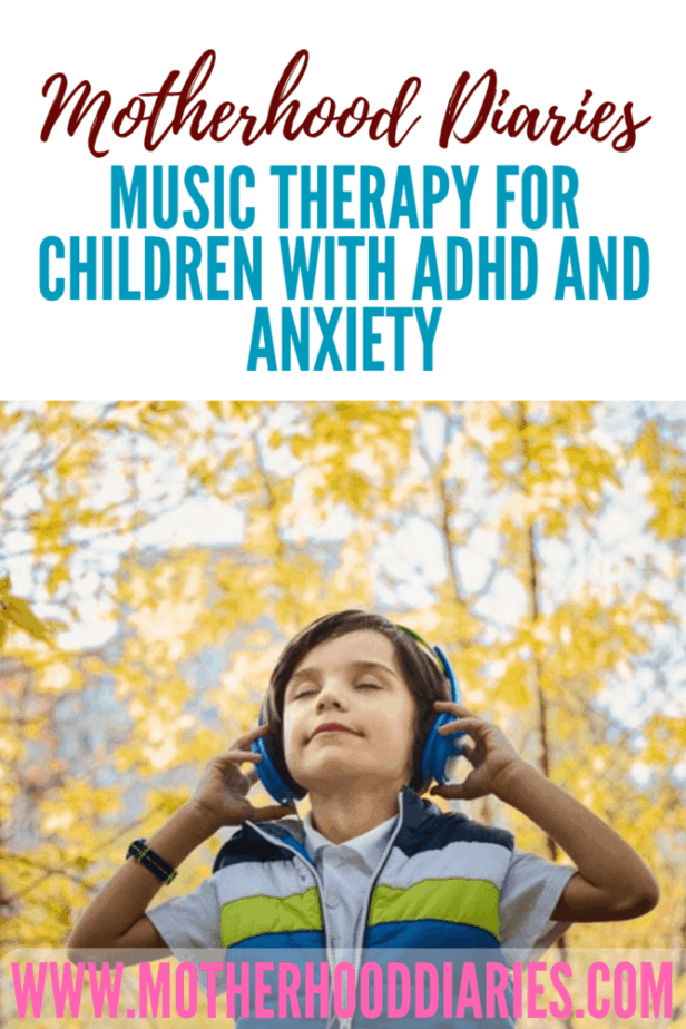 Music therapy for children with ADHD/Anxiety
