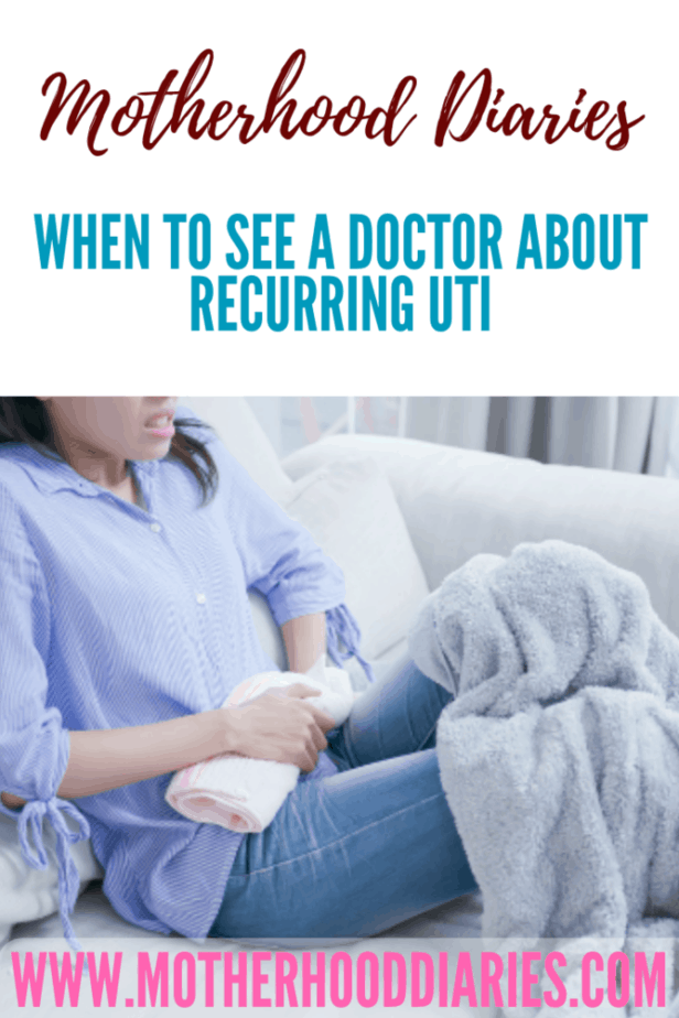 When to see a doctor about recurring UTI