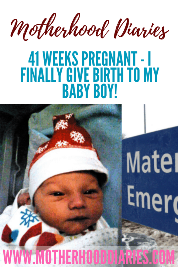 41 weeks pregnant - I finally give birth to my baby boy!
