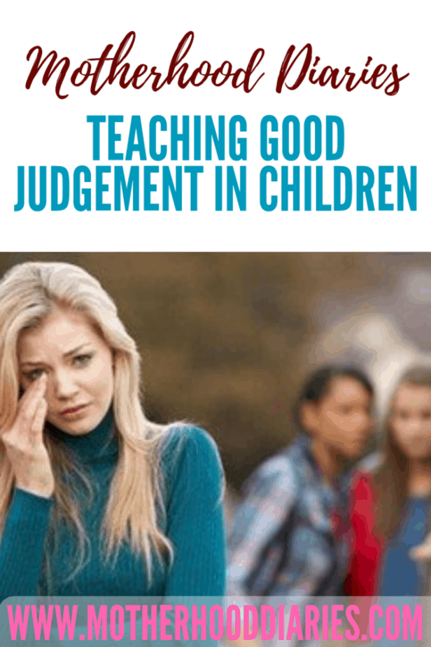 Teaching good judgement in children